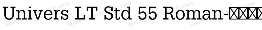 Univers LT Std 55 Roman字体转换